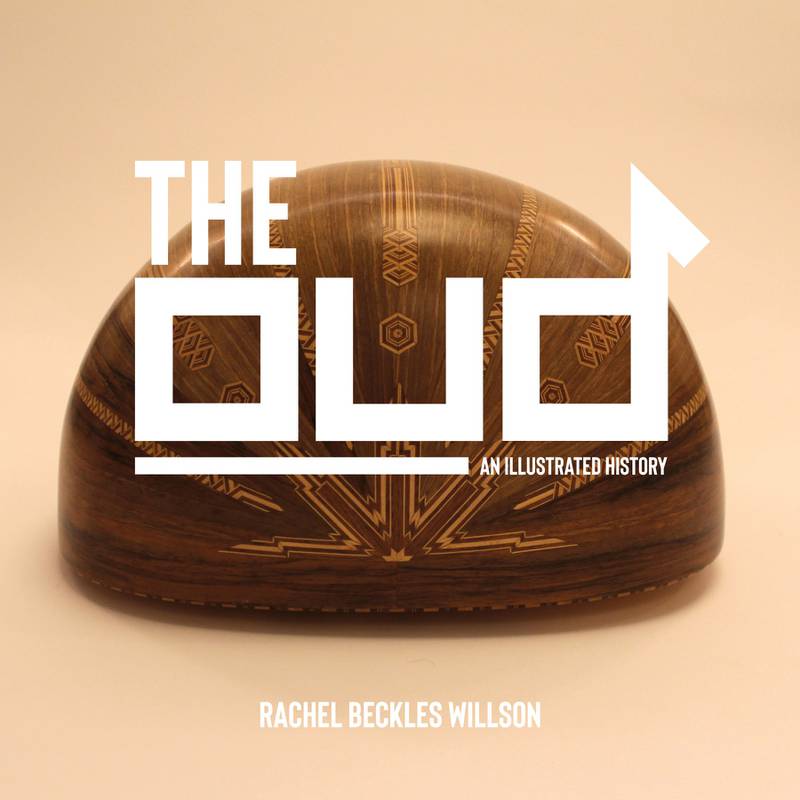 The Oud: An Illustrated History traces the instrument back to the ancient Akkadian empire, Egypt, Central Asia and Persia. Photo: Interlink Books