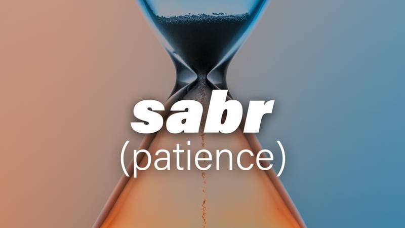 Sabr in English can translate to patience. Illustration: Talib Jariwala / Getty Images
