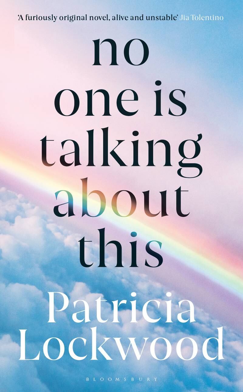 No One Is Talking About This by Patricia Lockwood. Courtesy Bloomsbury