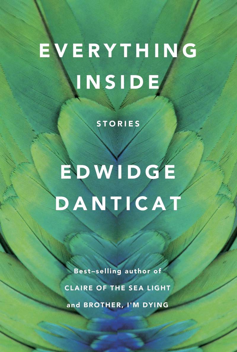 Everything Inside: STORIES By EDWIDGE DANTICAT. Courtesy Penguin Random House