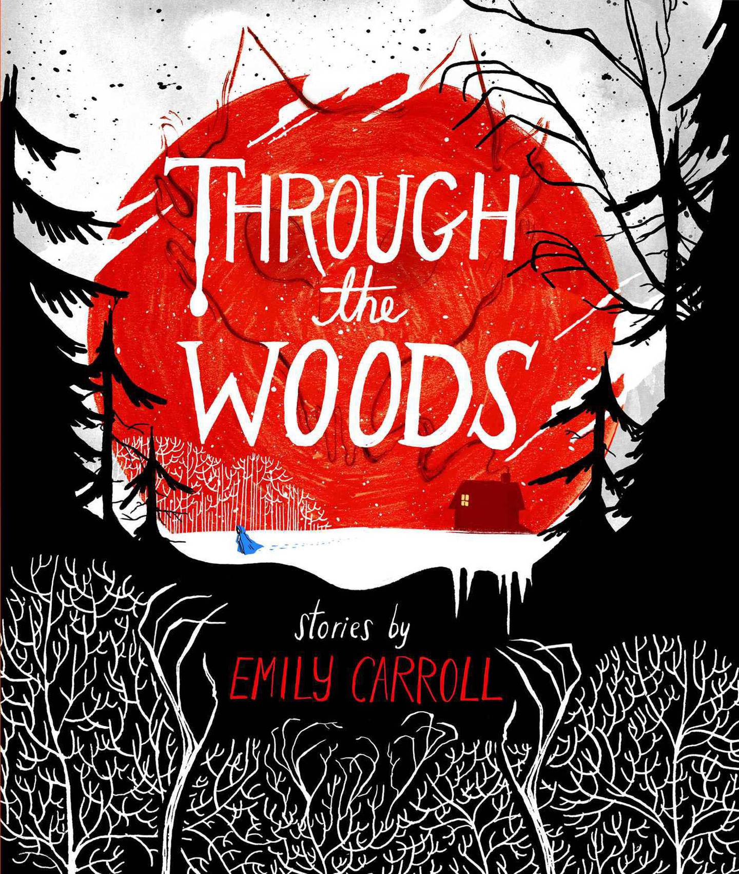 Through the Woods by Emily Carroll published by Margaret K. McElderry Books. Courtesy Simon & Schuster