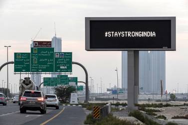 Billboards along Sheikh Zayed highway and other roads in Dubai display a message to India to stay strong,  Antonie Robertson / The National. 