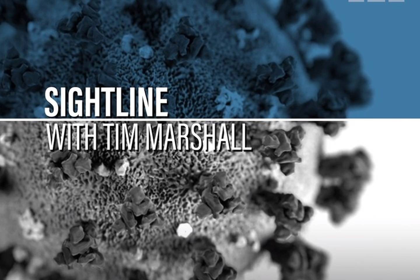 Sightline with Tim Marshall - Europe under Coronavirus