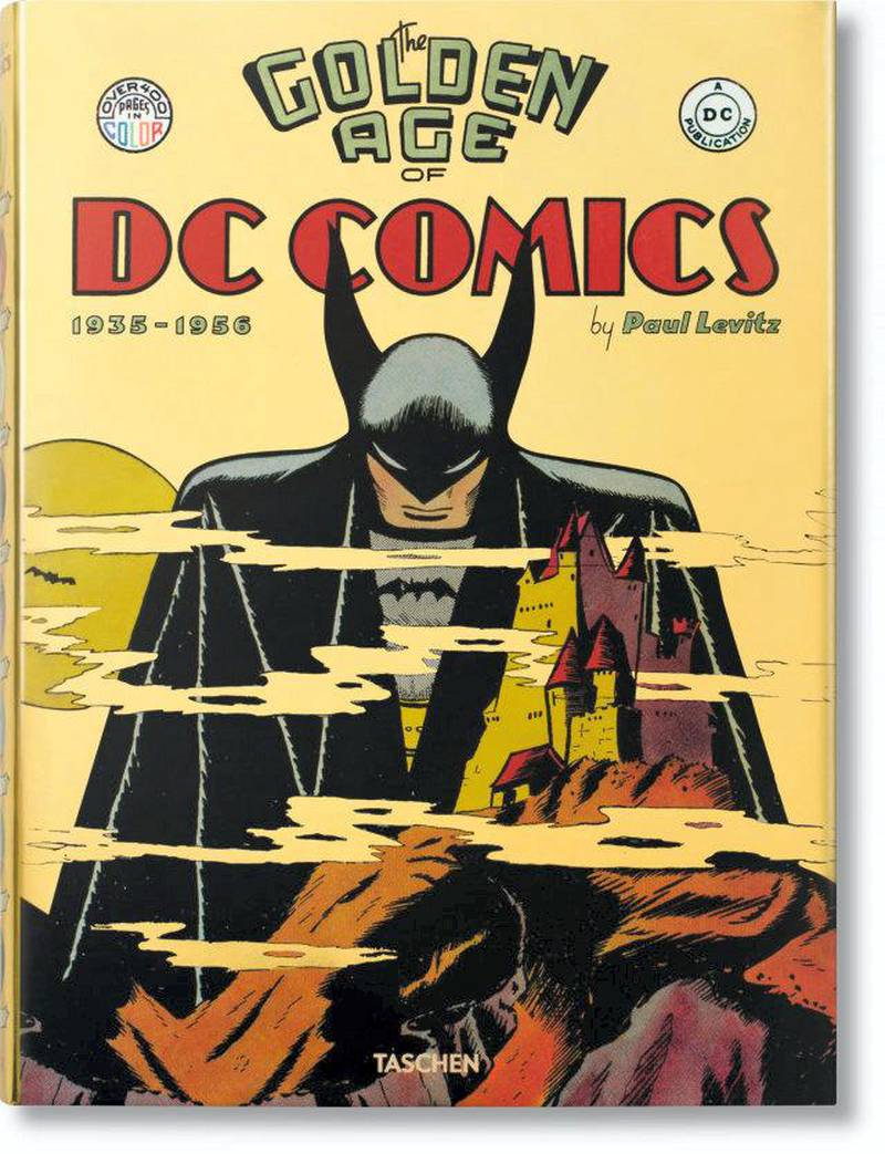 The Golden Age of DC Comics. Courtesy Taschen at Cities