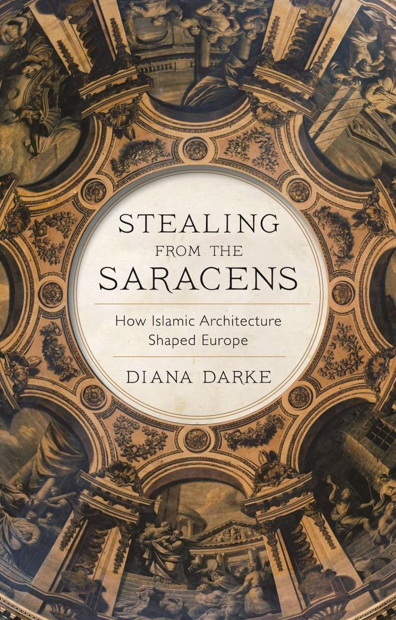 Cover of Stealing from the Saracens by Diana Darke Courtesy Hurst