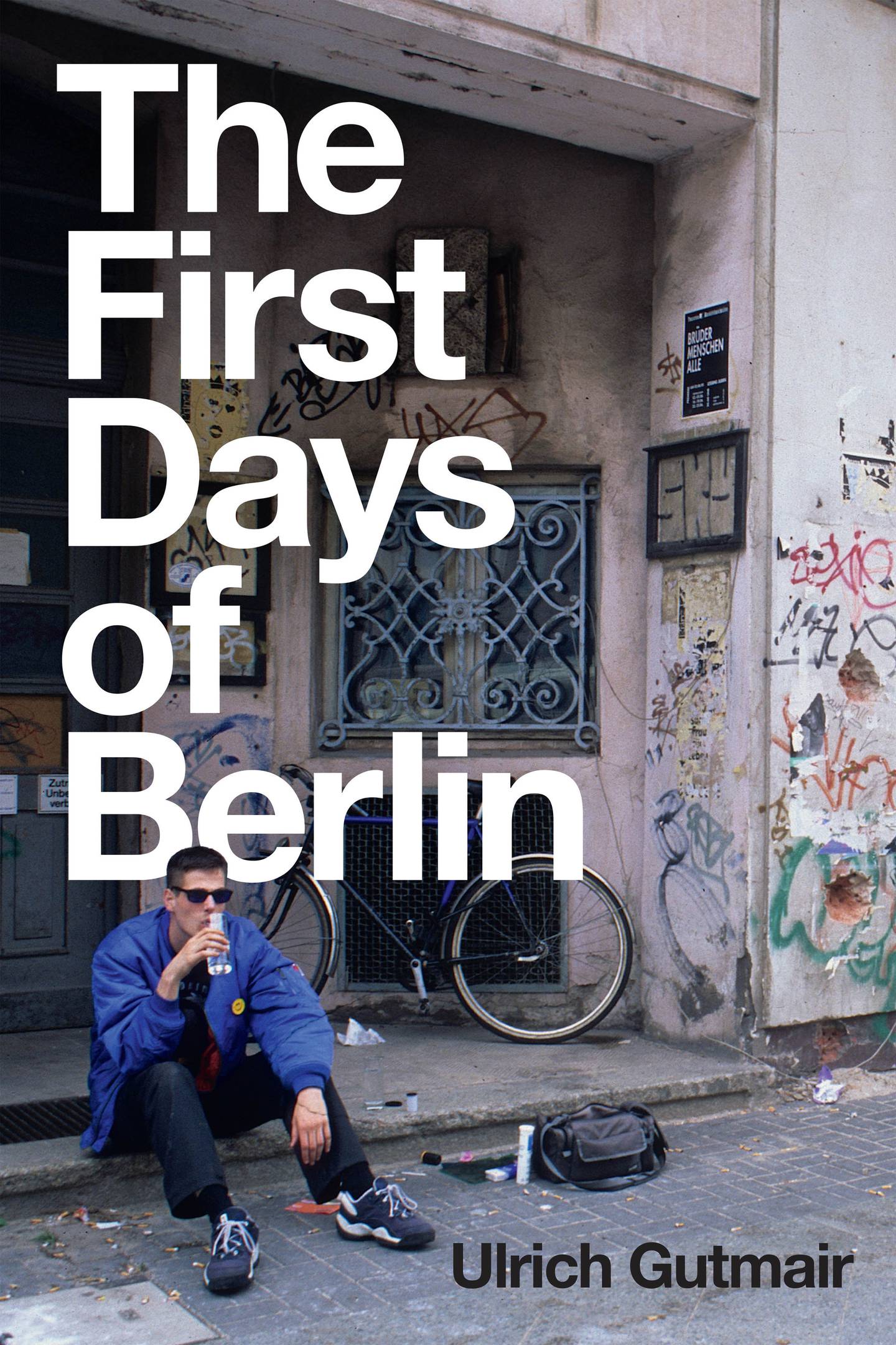 Ulrich Gutmair's 'The First Days of Berlin' comes out on January 4, 2022. Photo: Polity