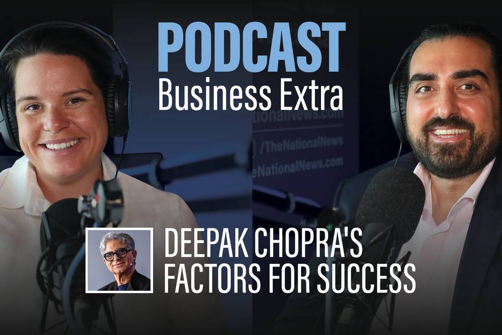 Deepak Chopra's factors for success - Business Extra