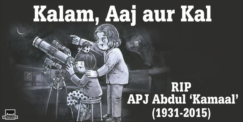 An ad Amul issued after aerospace scientist and former Indian President Dr APJ Abdul Kalam died in 2015. Courtesy Amul / daCunha Communications