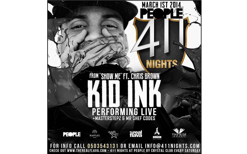 Kid Ink at 411 Night.