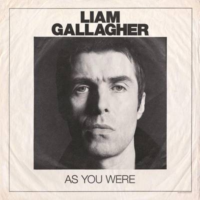 'As You Were' by Liam Gallagher.