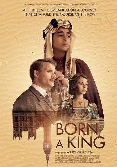'Born a King' will tell the story of Prince Faisal's diplomatic trip to London. Courtesy of Celtic Films Entertainment
