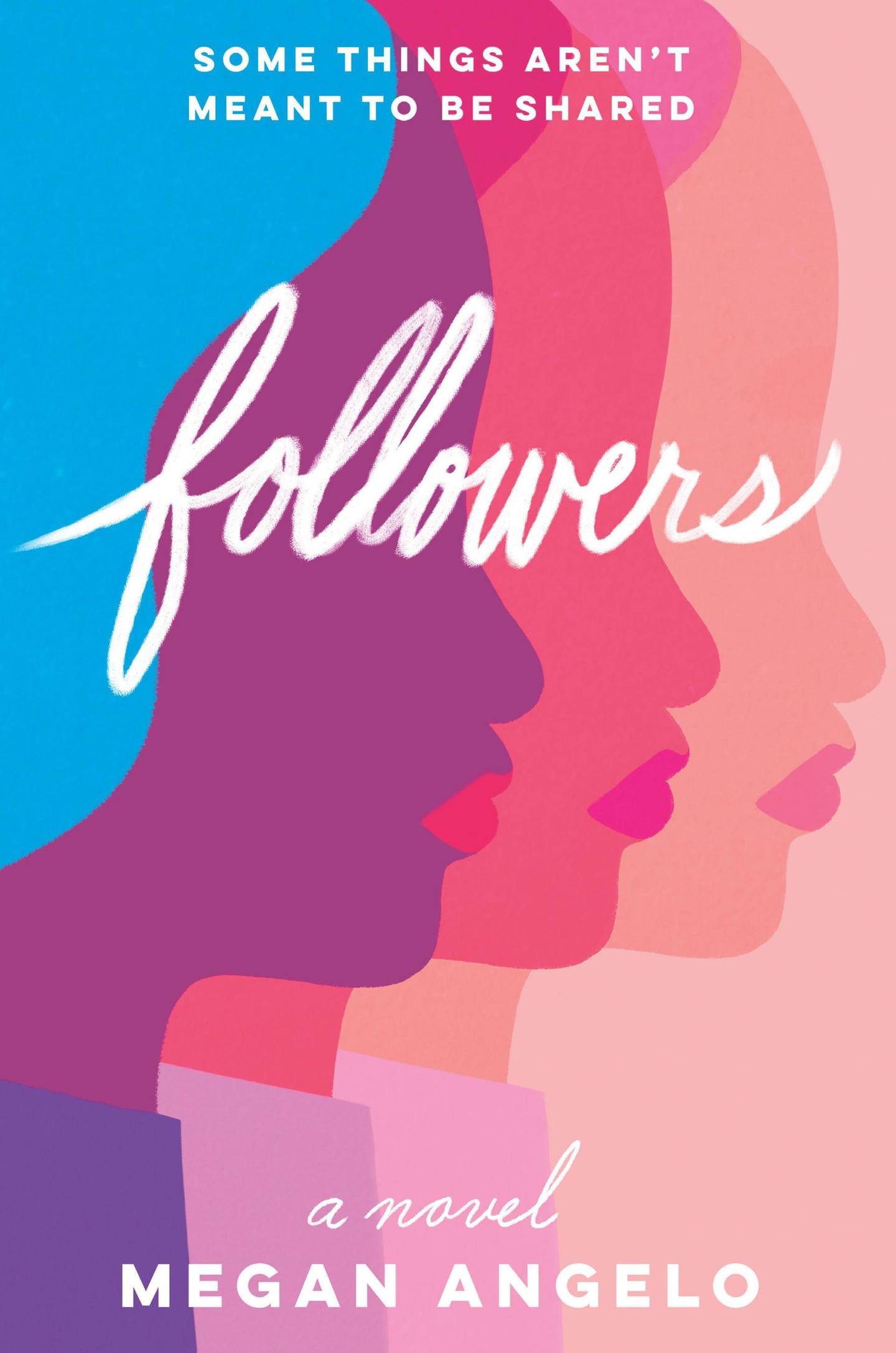 Followers by Megan Angelo published by Graydon House. Courtesy Harlequin Enterprises