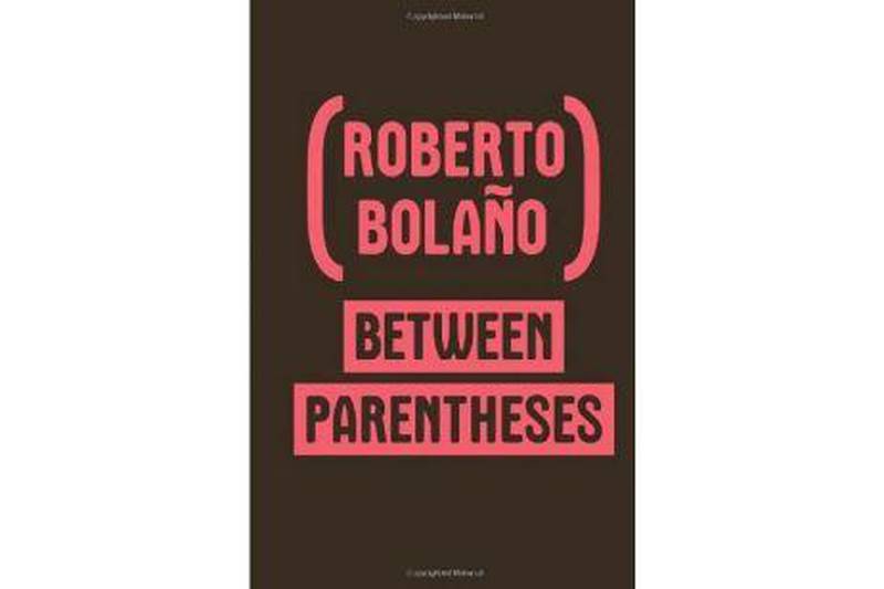 Between Parentheses
Roberto Bolaño
New Directions
Dh59