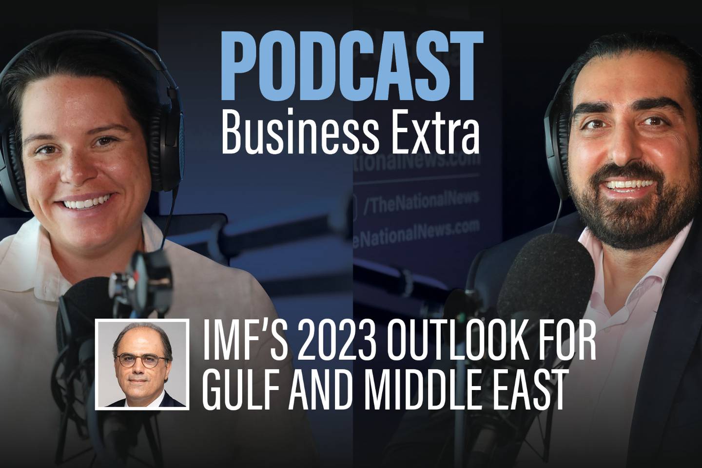 IMF's 2023 outlook for Gulf and Middle East - Business Extra