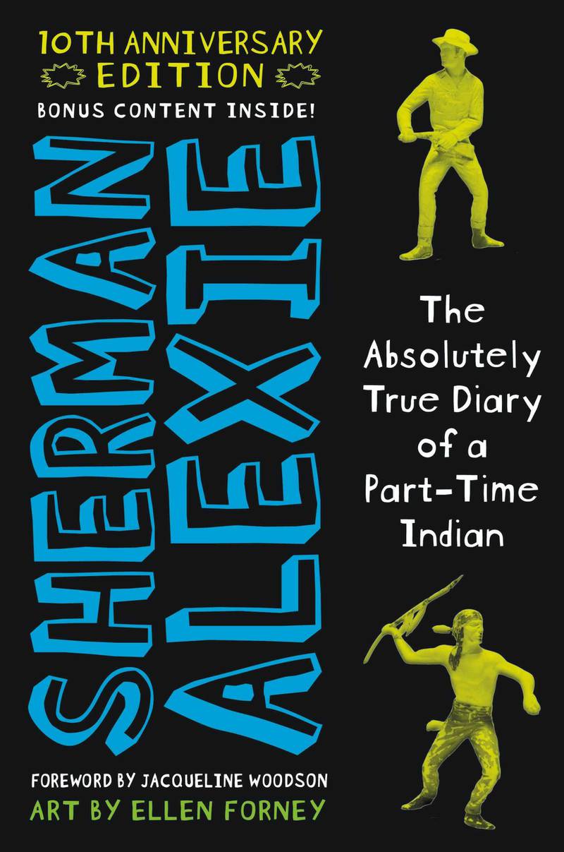 The Absolutely True Diary of a Part-Time Indian by Sherman Alexie. Courtesy Little, Brown