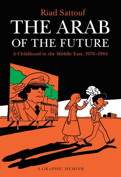 'The Arab of the Future' by Riad Sattouf is an autobiographical graphic novel set in rural France, Libya and Syria in the 1970s and '80s that featured three dictators that altered the course of Sattouf's life - Gaddafi, Assad, and his father. Photo: Riad Sattouf
