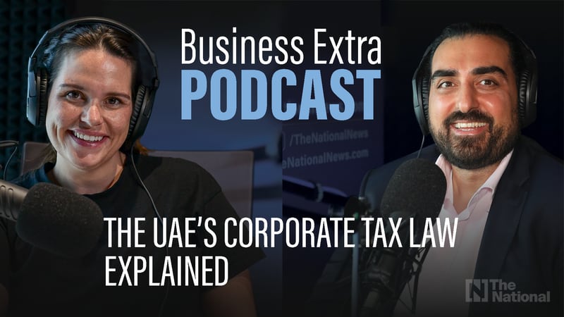 Das Körperschaftssteuergesetz der VAE erklärt: Business Extra