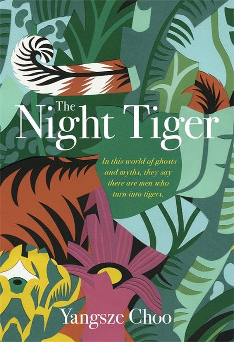 The Night Tiger by Yangsze Choo