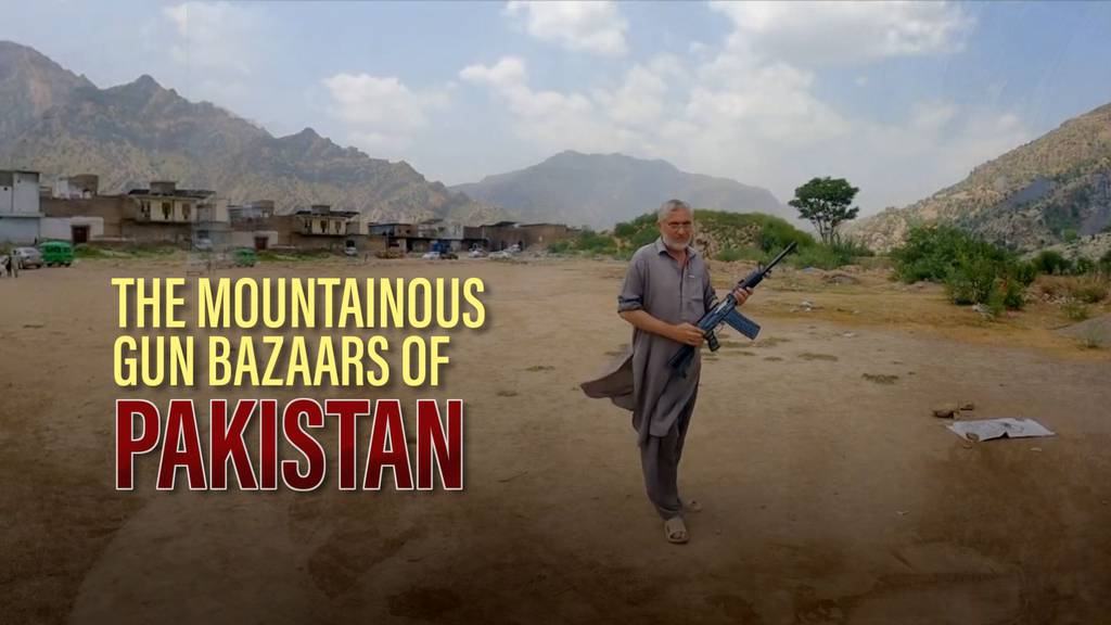 The gun bazaars in the mountains of Pakistan