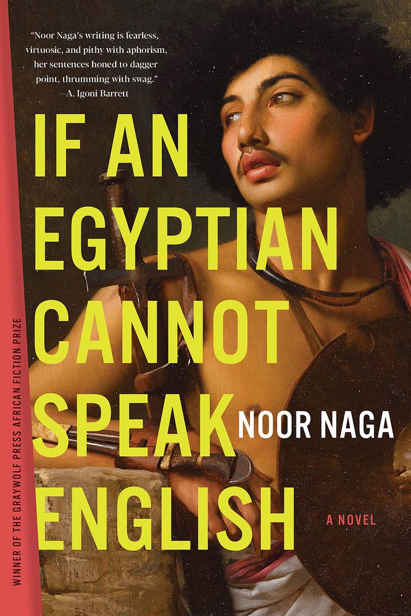 If An Egyptian Cannot Speak English by Noor Naga.