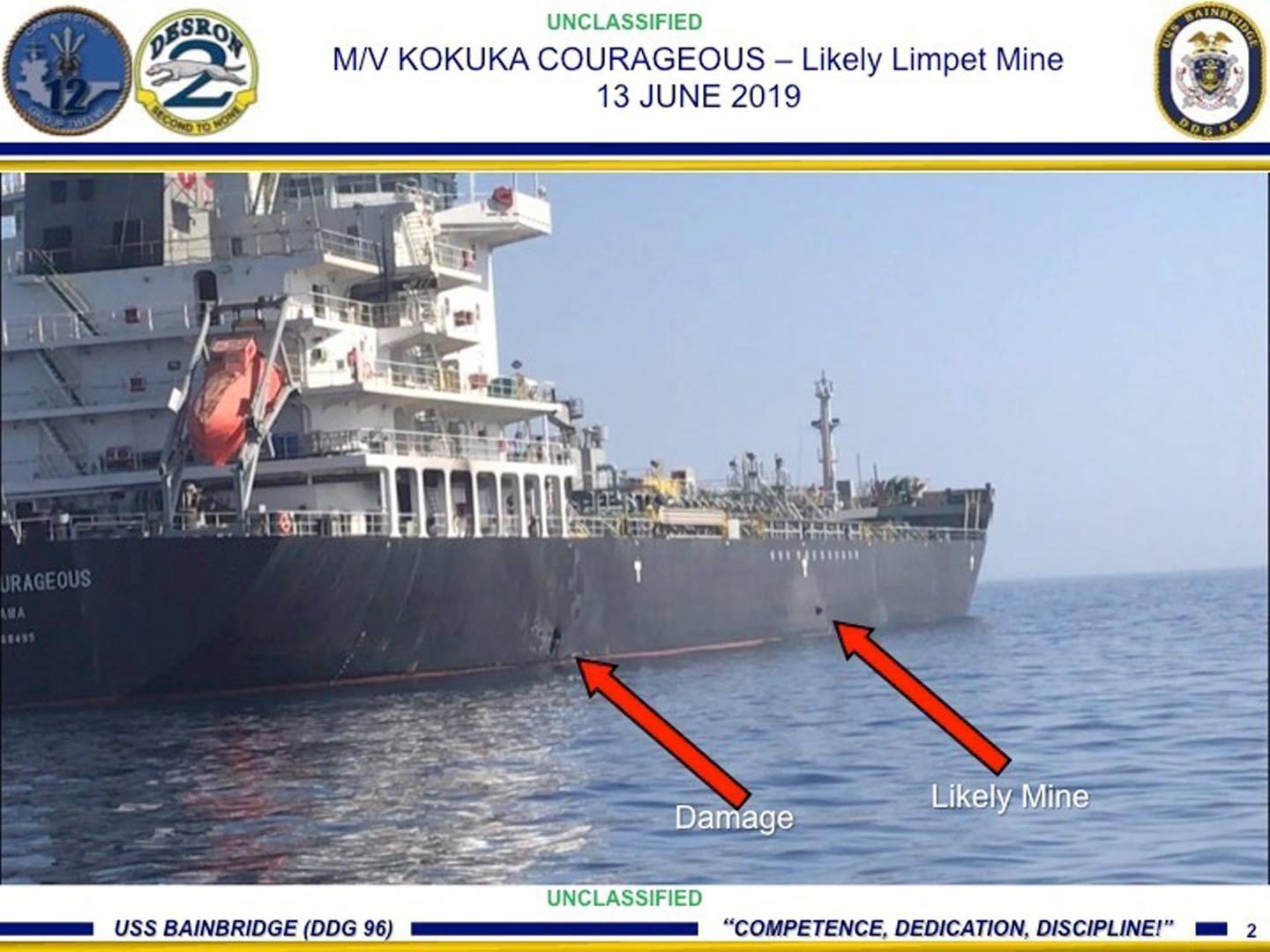 epa07647113 A handout powerpoint slide made available on 14 June 2019 by US Central Command shows damage from an explosion (L) and an object claimed by the US military to likely be a limpet mine on the hull of the civilian vessel M/V Kokuka Courageous in the Gulf of Oman, 13 June 2019, as the guided-missile destroyer USS Bainbridge (DDG 96) (not pictured) approaches the damaged ship. According to media reports, two oil tankers, Japan's Kokuka Courageous and Norway's Front Altair, were damaged in the Gulf of Oman after allegedly being attacked in the early morning of 13 June between the UAE and Iran  EPA/US CENTRAL COMMAND / HANDOUT  HANDOUT EDITORIAL USE ONLY/NO SALES