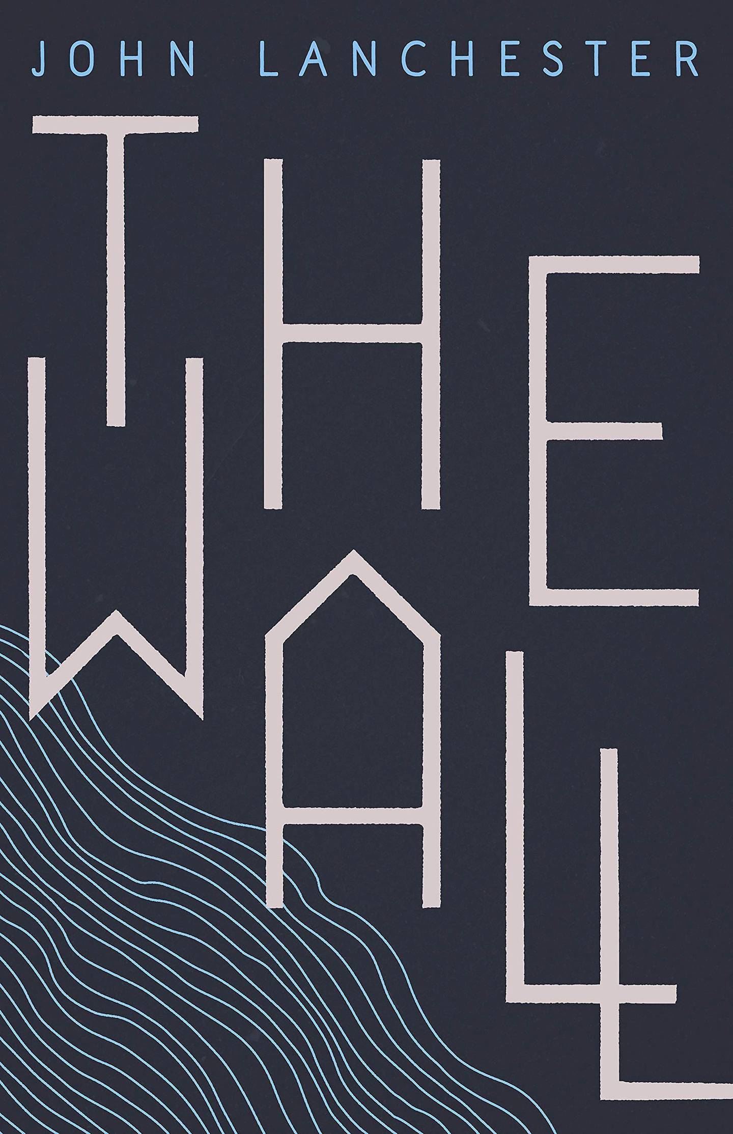 'The Wall' by author John Lanchester