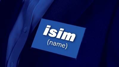 Isim, which means name, is made up of three letters, alif, seen and meem