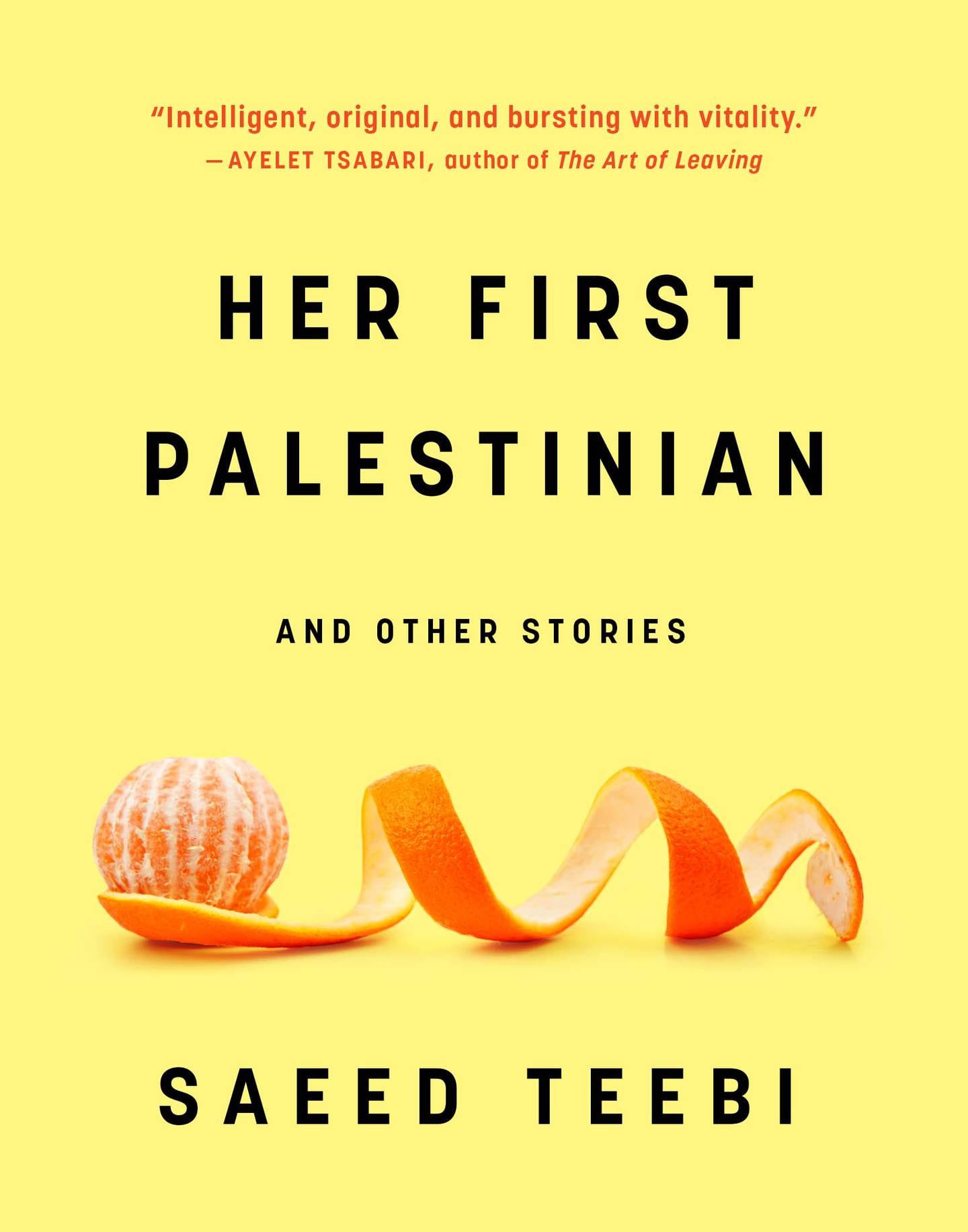 Saeed Teebi's short story collection, 'Her First Palestinian'. Photo: House of Anansi Press