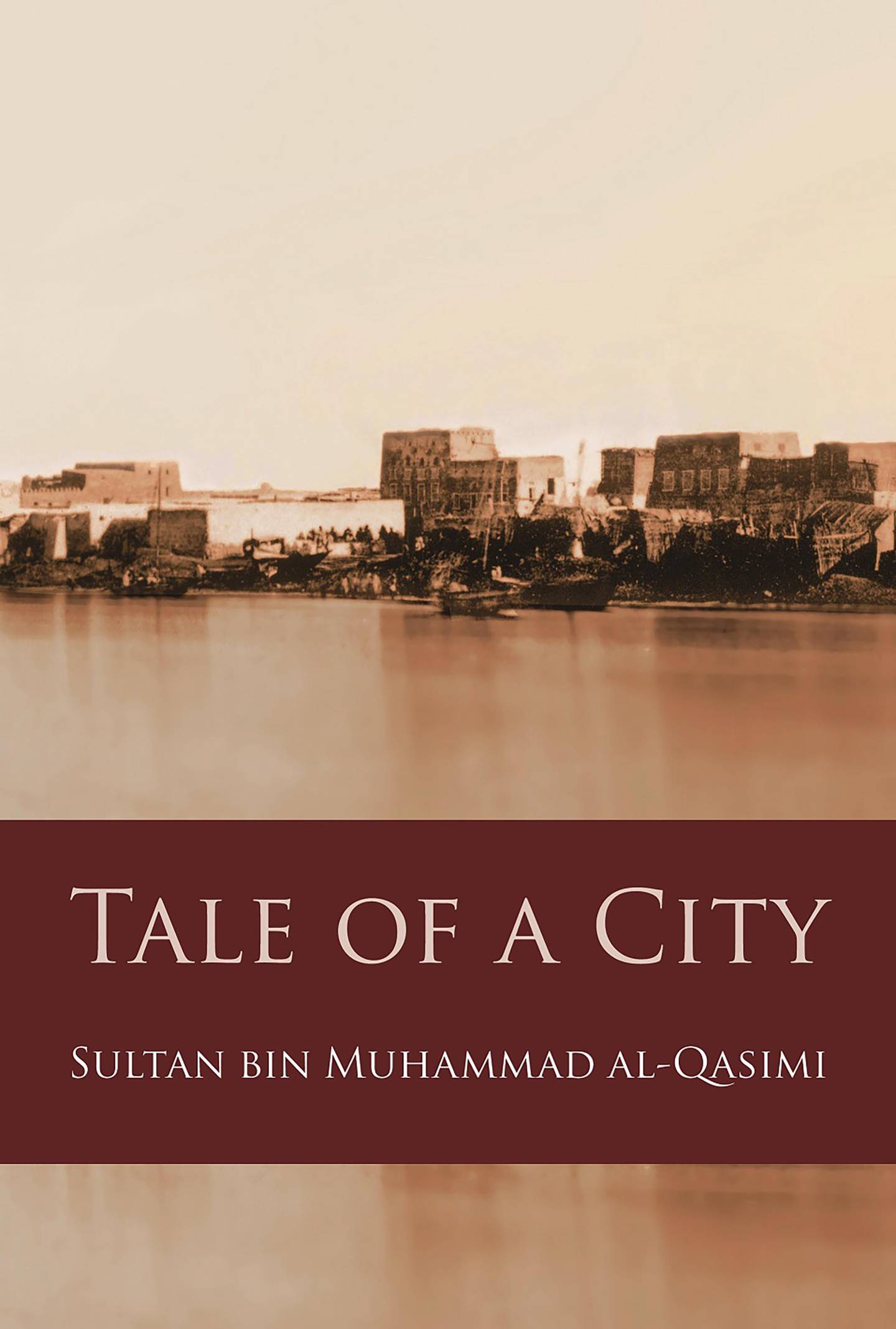 'Tale of a City' (2017) looks at how Sharjah evolved from humble beginnings to the cultural hub of today. 