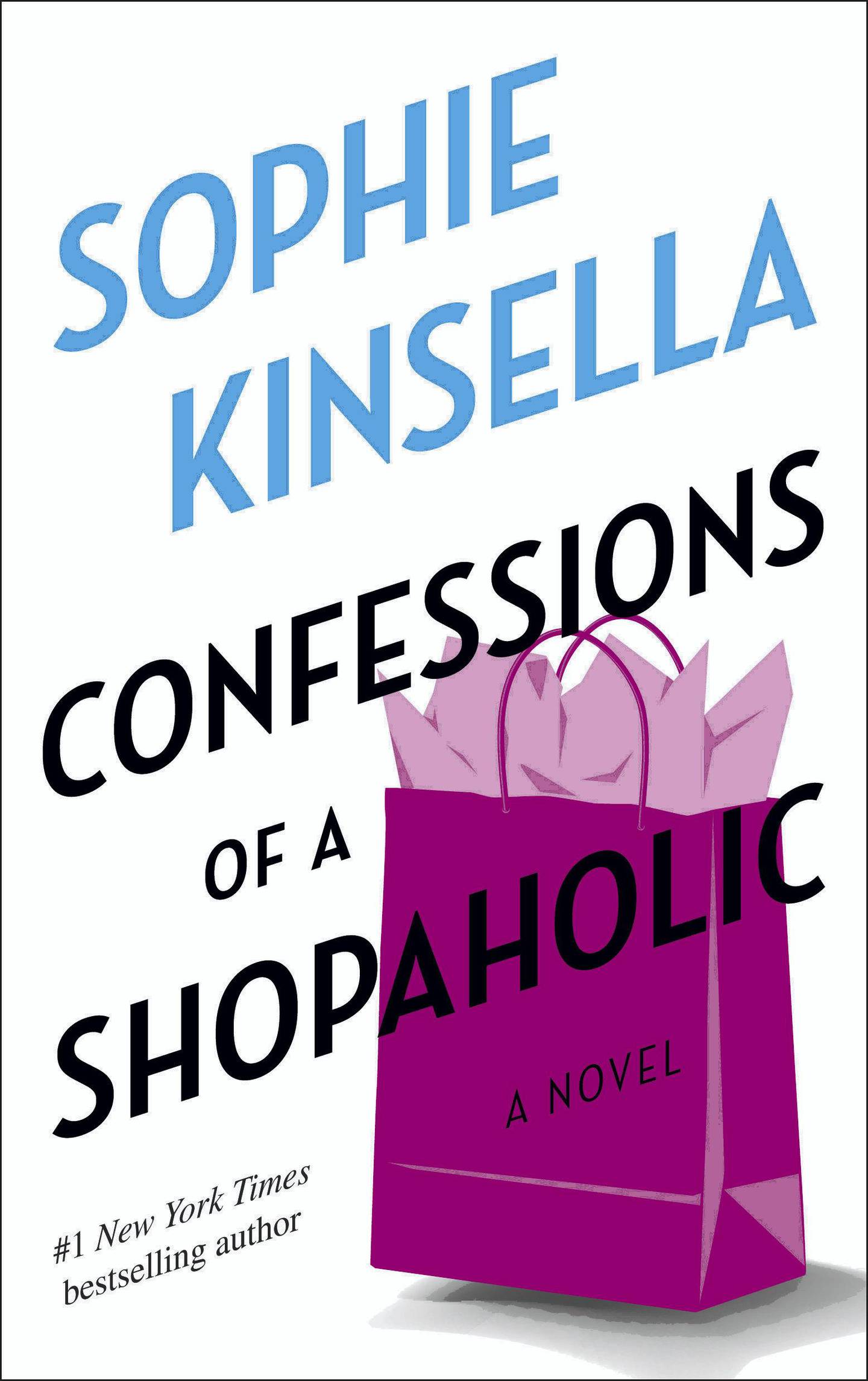 Confessions of a Shopaholic by Sophie Kinsella. Courtesy Penguin Random House