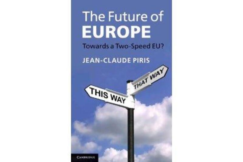 The Future of Europe 
Jean-Claude Piris
Cambridge University Press
Dh91