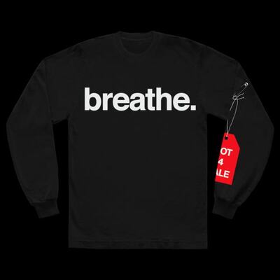 A "Breathe" T shirt being sold by Andre 3000 to aid Black Lives Matter. Courtesy Andre 3000