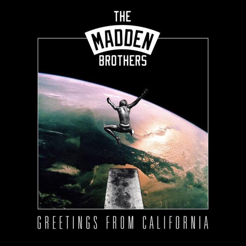 Greetings from California is The Madden Brothers's debut album. Courtesy Capitol Records