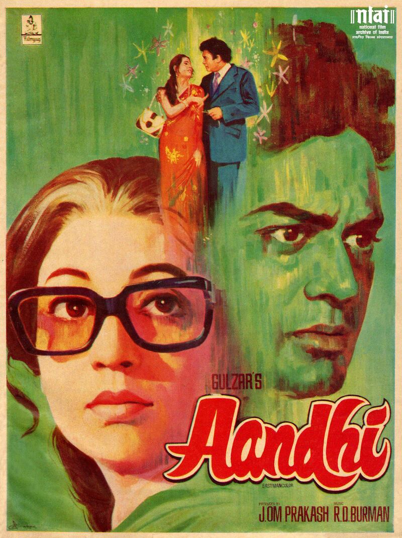 Aandhi (1975): The film faced a ban 26 weeks after release because of its allusions to Indira Gandhi, India‚Äôs former prime minister. It was re-released in 1977 when she lost power.