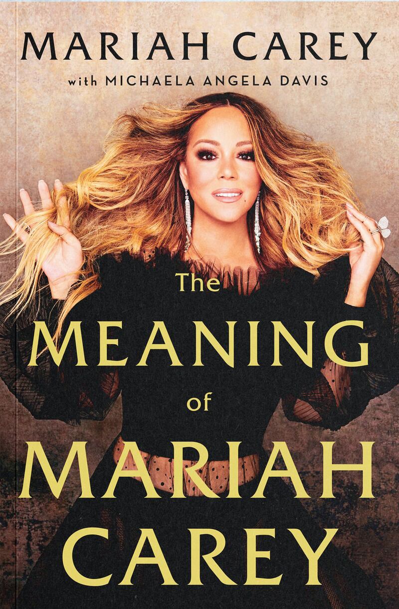 'The Meaning of Mariah Carey', by Mariah Carey with Michaela Angela Davis