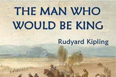 The Man Who Would Be King - Rudyard Kipling (1888)