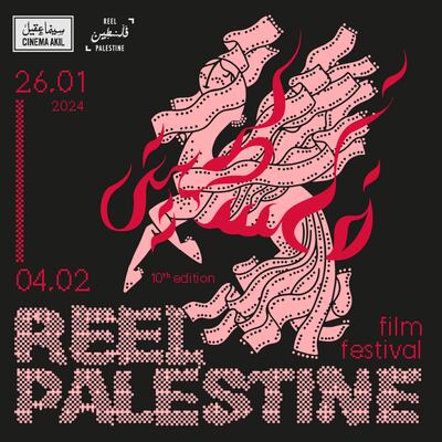 The official poster for the 10th Reel Palestine. Photo: Cinema Akil