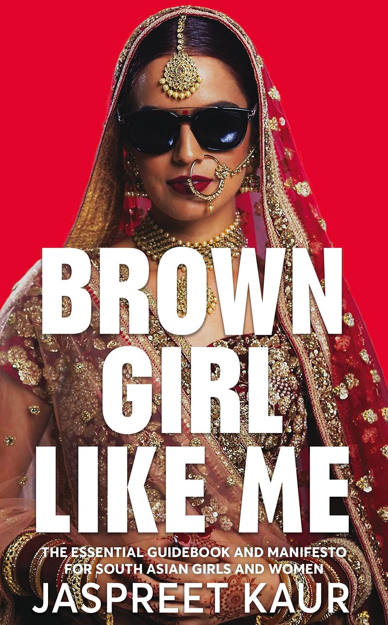 'Brown Girl Like Me' by Jaspreet Kaur.