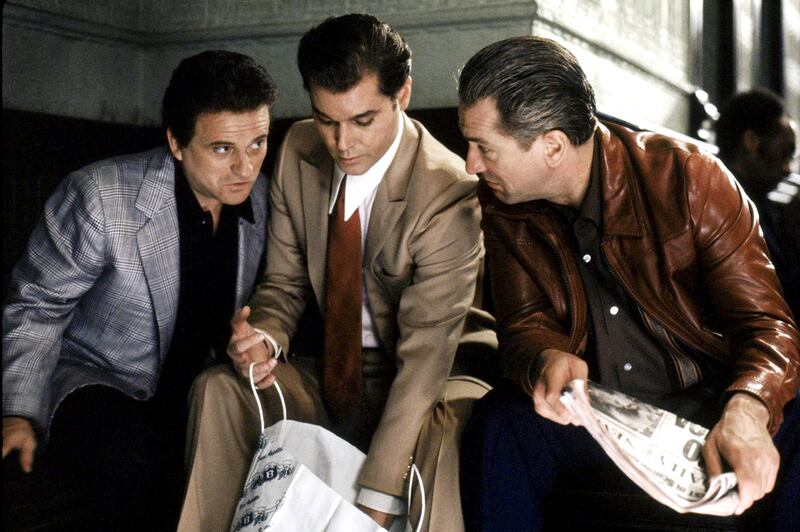 From left: Joe Pesci, Ray Liotta and Robert DeNiro A scene from Goodfellas
CREDIT: Warner Bros.