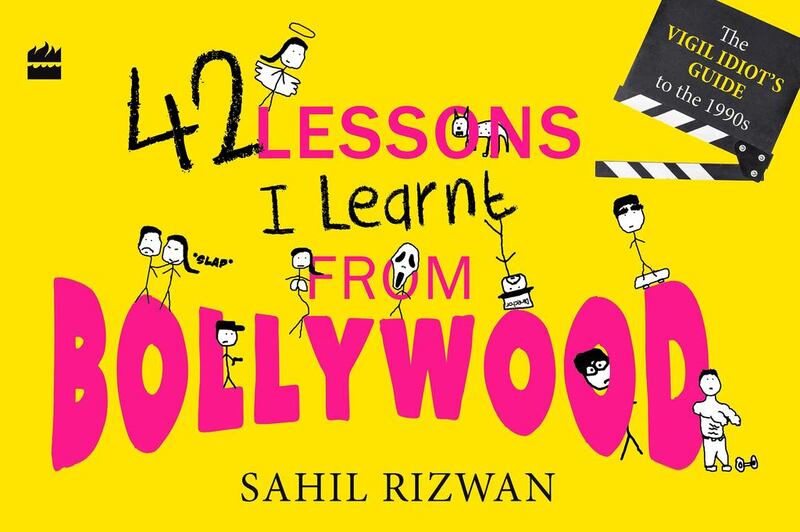 In his debut book, Sahil Rizwan wittily picks apart Bollywood films of the 1990s - ones he grew up watching. Courtesy HarperCollins Publishers India