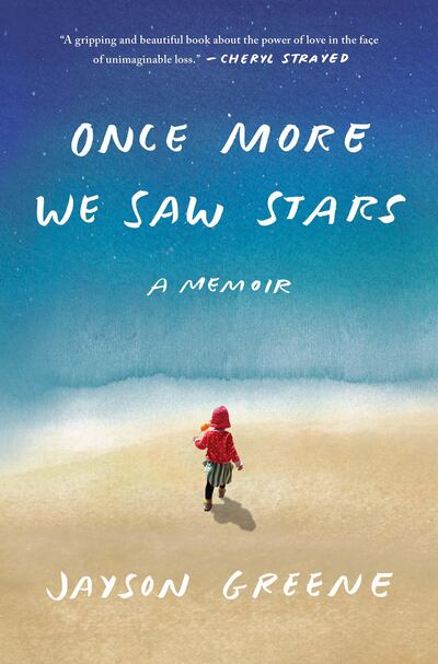 Once More We Saw Stars by Jayson Greene. Courtesy Hodder & Stoughton