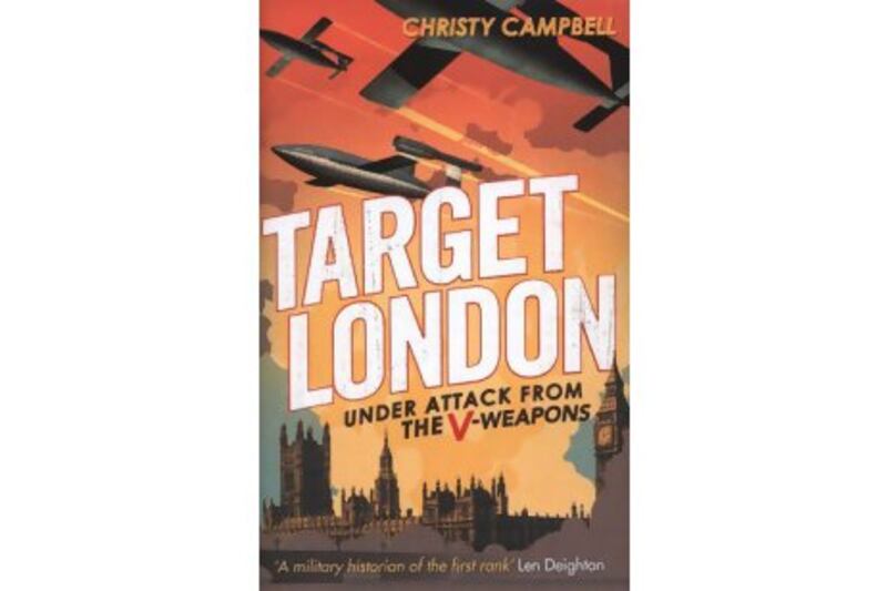 Target London
Christy Campbell
Little, Brown
Dh74
