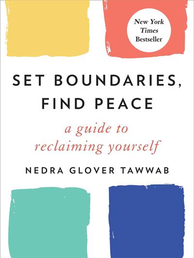 Nedra Glover Tawwab's book is a guide to making verbal or behavioural statements. Photo: Tarcherperigee
