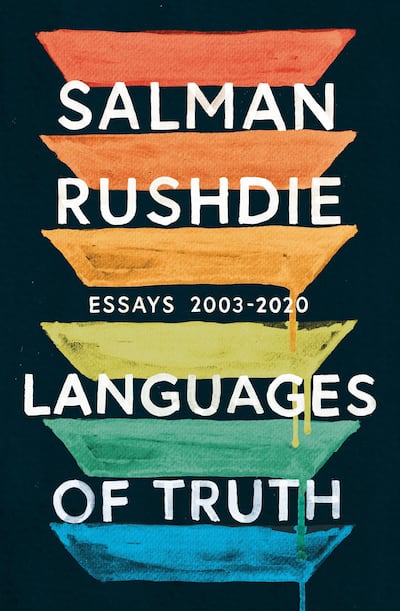 'Languages of Truth' by Salman Rushdie. Penguin Random House