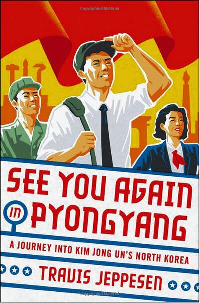 See You Again in Pyongyang by Travis Jeppsen book