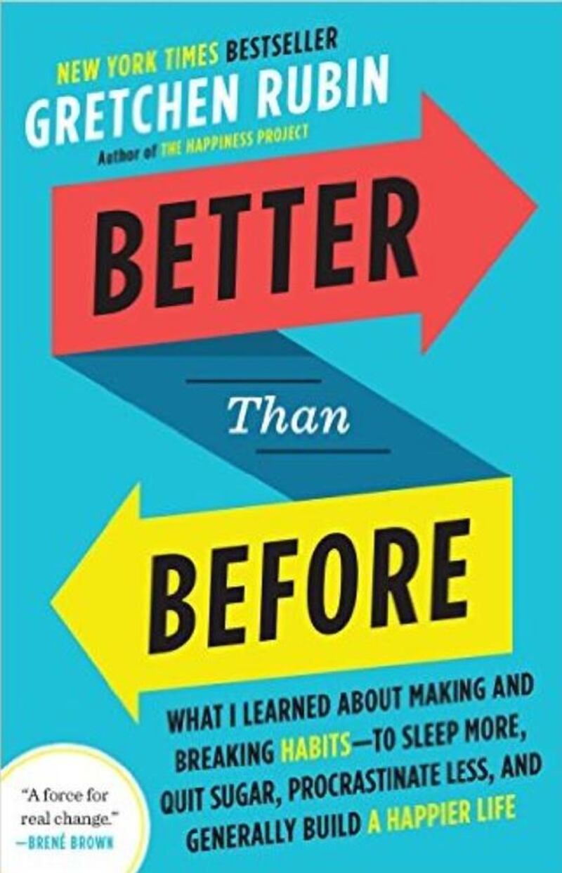 Better Than Before by Gretchen Rubin