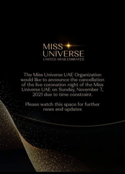 Organisers of Miss Universe UAE posted this message on Sunday night on Instagram. Photo: Miss Universe UAE