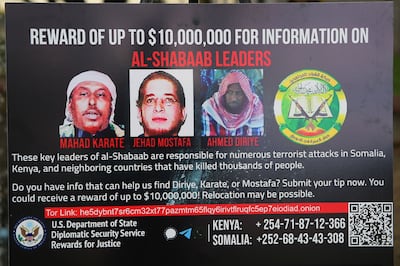 Along with rewards for assistance in capturing Al Shabab leaders, the US is offering up to $10 million for information that helps to disrupt  the extremists group's finances. AFP