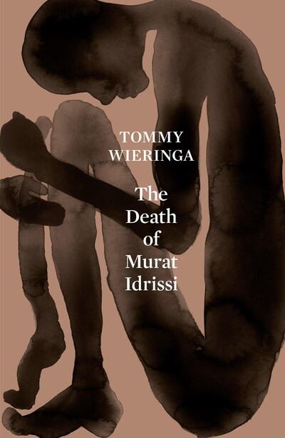 'The Death of Murat Idrissi' by Tommy Wieringa