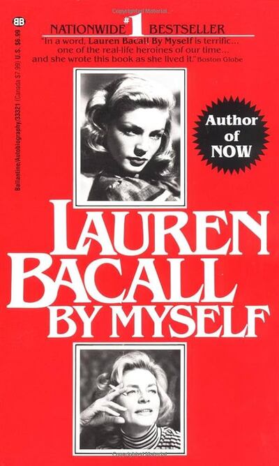 Lauren Bacall still had an active career following the memoir's release in 1978. Photo: Ballantine Books